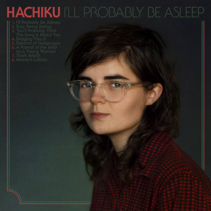Hachiku - I'll Probably Be Asleep | Vinyl LP | Oh! Jean Records 