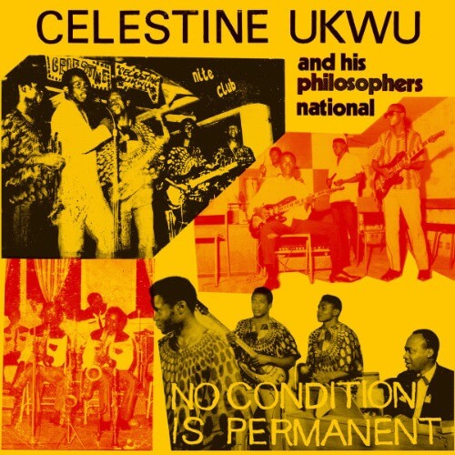 Celestine Ukwu And His Philosophers National – No Condition Is Permanent | Vinyl LP