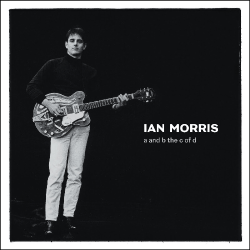Ian Morris - A And B The C Of D | Vinyl LP