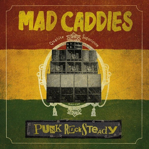 Mad Caddies – Punk Rocksteady - Vinyl LP
