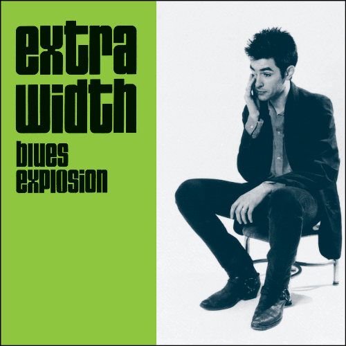 The Jon Spencer Blues Explosion – Extra Width | Vinyl LP
