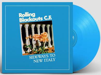 Rolling Blackouts Coastal Fever - Sideways To New Italy  | Coloured Vinyl