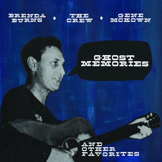 Ghost Memories And Other Favorites