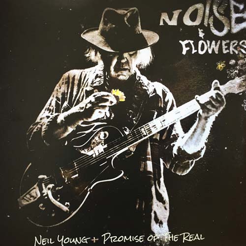 Neil Young & Promise Of The Real – Noise & Flowers (2LP) | Vinyl LP